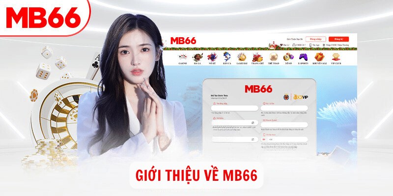 Tổng quan về tụ điểm casino trực tuyến – nhà cái MB66