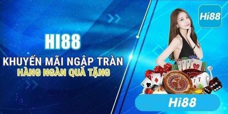 Hi88 mang đến app tài xỉu online uy tín giây phút giải trí chất lượng cho bet thủ tham gia