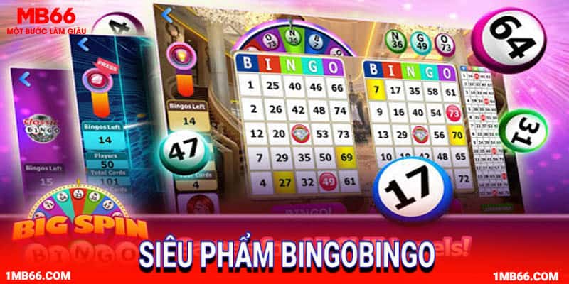 Trải nghiệm mới lạ tại siêu phẩm BingoBingo