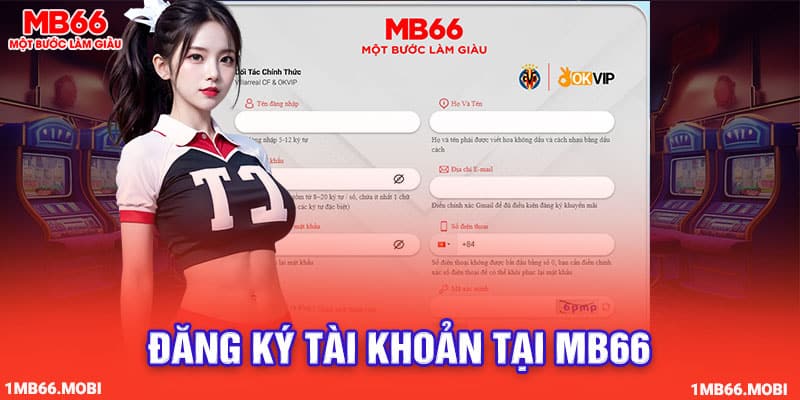 Đăng ký tài khoản tại MB66